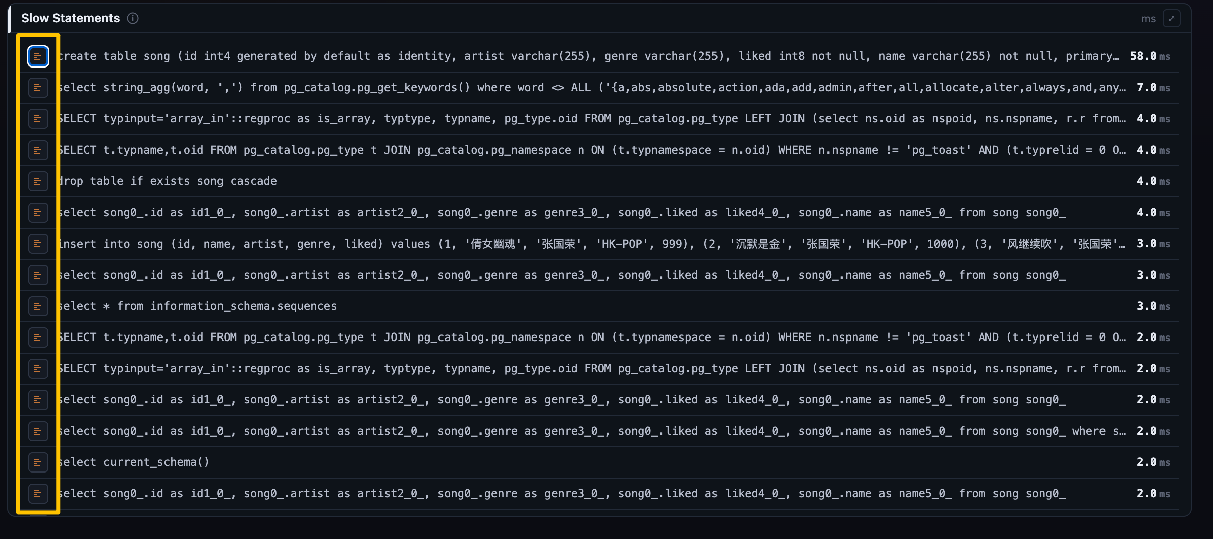Figure 6: A Slow Statements record widget — each sampled row with a jump-to-trace icon (where the sample has a trace id), the statement text click-to-copy, one row showing the &ldquo;copied&rdquo; flash.